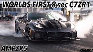 Worlds first 8 second 14 mile C7 ZR1 corvette  AMP ZR5 package 