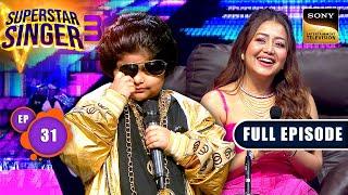 Superstar Singer S3  The Legend Of Bappi Da  Ep 31  Full Episode  29 Jun 2024