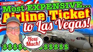 I FLEW Virgin Atlantic to VEGAS and BOY did I PAY the PRICE The MOST EXPENSIVE AIRLINE TICKET EVER