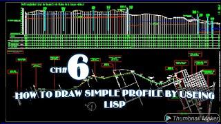 How To Draw Simple Road Profile By Using Lisp Autodesk Civil 3D. AutoCAD  CH# 06