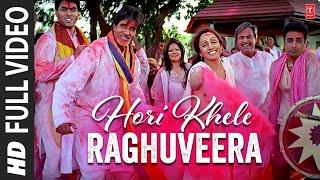 Hori Khele Raghuveera - Video Song  Baghban  Amitabh Bachchan  Hema Malini  Holi Songs