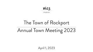 Rockport Annual Town Meeting 2023