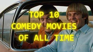 Top 10 Comedy Movies of all Time . Must Watch List 