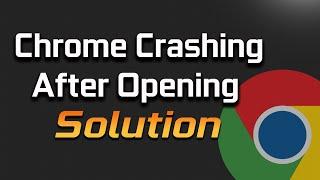 Google Chrome Crashing Immediately After Opening Extensions and Web Page Crashing Chrome FIX-SOLVED