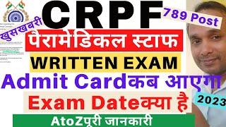 CRPF Paramedical Staff Written Exam Admit Card 2023  CRPF Paramedical Staff Admit Card Download