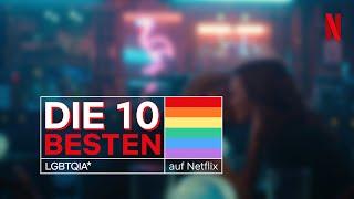 10 LGBTIQ*-Filme und Serien  Powered by Tarik Tesfu  Netflix
