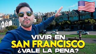 Así es VIVIR en SAN FRANCISCO HOY  La CIUDAD MÁS BELLA y CARA de Estados Unidos - Gabriel Herrera