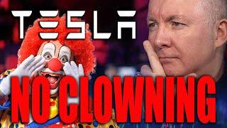 TESLA - DONT Clown Around - JUST READ ONE BOOK  - Martyn Lucas Investor @MartynLucas