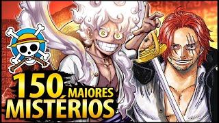 OS 150 MAIORES MISTÉRIOS DE ONE PIECE