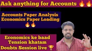 Doubts Session Live  Accounts Analysis  Economics Queries  Economics Important Discussion