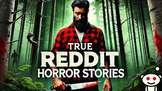 Terrifying True Reddit Horror Stories That Will Keep You Up All Night