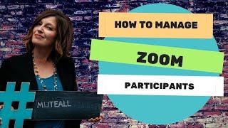 How Can I Manage Zoom Participants  Really Social