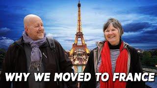 Why We Left the USA and moved to France