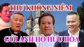 THƯ KHÔNG NIÊM GỬI ANH HỒ HỮU HÒA - VỤ ÁN LỊCH SỬ