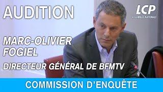 Ingérences étrangères  audition de Marc-Olivier Fogiel directeur de BFMTV  23032023