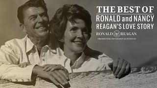 Best of Ronald and Nancy Reagans Love Story