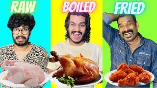 RAW vs BOILED vs FRIED food challenge 