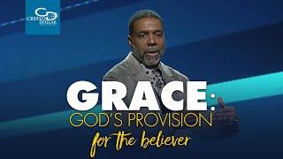 Grace Gods Provision for the Believer - Sunday Service