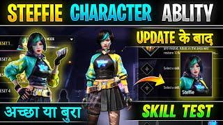 Free fire steffie character ability  steffie character test  steffie character skill after update