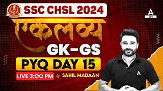 SSC CHSL 2024  SSC CHSL GK GS Class By Sahil Madaan  SSC CHSL GK GS Previous Year Question #15