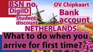 Things you MUST know after moving to Netherlands  for first time?