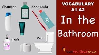 Learn German  German Vocabulary  Im Bad  In the bathroom  Badezimmer  A1