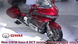 2000cc  8 Cylinders  Beijing Motorcycle Show  New GWM Souo 8 DCT 2000cc Touring 2024-2025