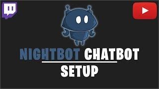 NIGHTBOT TUTORIAL 2018  CHATBOT FÜR TWITCH UND YOUTUBE  Deutsch  German