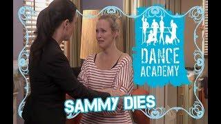 Sammy Died   Dance Academy Friendship