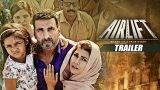 AIRLIFT THEATRICAL TRAILER  Akshay Kumar Nimrat Kaur  Releasing on 22nd January 2016 T-Series