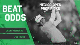 Geoff Fienberg and Joe Idones 2022 Mexico Open Prop Picks & Outright Adds  PGA Tour Picks