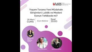 Yaşam Tarzına Yeni Müdahale Girişimleri