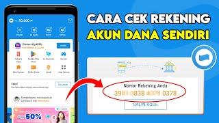 Cara Melihat Nomor Rekening Dana Kita  Cek Nomor Rekening Dana Sendiri