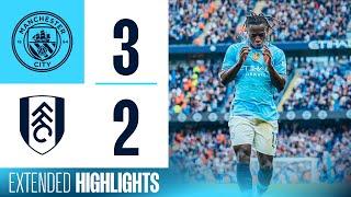 EXTENDED HIGHLIGHTS  Man City 3-2 Fulham  Kovacic brace in hard fought win