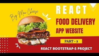 React Food Delivery App  React Food Ordering Website  React Food Website Using Bootstrap 5  #3