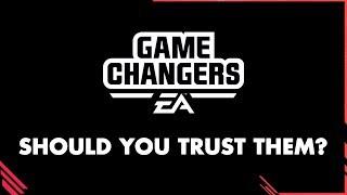 Should You Trust EA GAME CHANGERS ?