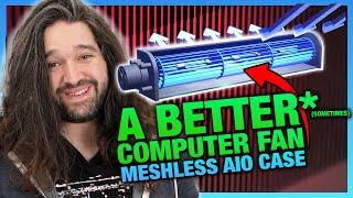 A Better Computer Fan - Sometimes Cross-Flow Meshless AIO Case Benchmarks & Review