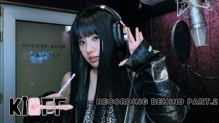 KI-OFF KISS OF LIFE 키스오브라이프 Digital Single Sticky  Recording Behind Part 2