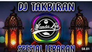 DJ TAKBIRAN 2024 PALING ENAK SEDUNIA