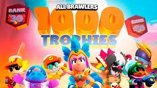 ALL BRAWLERS 1000  ? 70 000 TROPHÉES