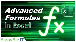 Learn Advanced Formulas in Excel