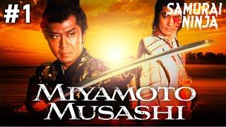 Miyamoto Musashi Full Episode 1  SAMURAI VS NINJA  English Sub