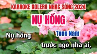 Karaoke Nụ Hồng Tone Nam Điệu Bolero Cực Hay Mới Nhất 2024  Phát Organ