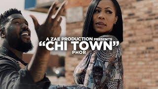 Phor - Chi Town Official Music VideoShot By @AZaeProduction