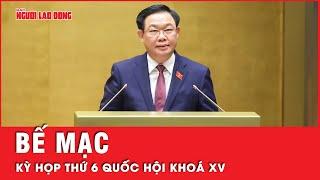 Quốc hội họp phiên bế mạc kỳ họp thứ 6 khoá  thông qua nhiều nghị quyết quan trọng  Tin tức