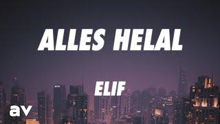 ELIF - ALLES HELAL Lyrics