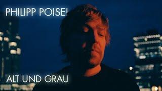 Philipp Poisel - Alt und grau Neon Acoustic Orchestra - offizielles Video