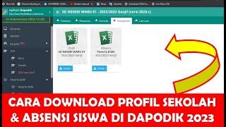 CARA DOWNLOAD PROFIL SEKOLAH DAN ABSENSI SISWA DI DAPODIK 2023