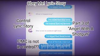 ️FLASH WARNING️  Control Lyric Story  Obey Me Lyric Story  Part 3 Of Angel With A Shotgun