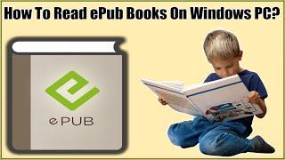 How To Read ePub Files On Windows 111078 PC?How Do You Open ePub Files On Windows 111078?